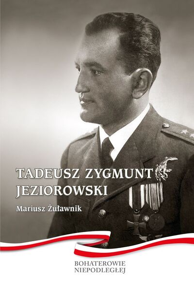 Tadeusz Zygmunt Jeziorowski (1908–1939)