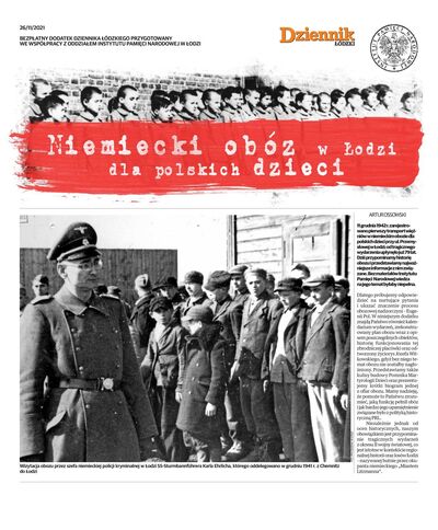 „Niemiecki obóz w Łodzi dla polskich dzieci” – dodatek prasowy Oddziału IPN w Łodzi