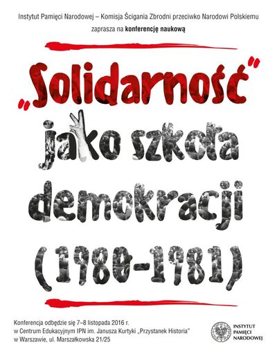 „»Solidarność« jako szkoła demokracji (1980–1981)” – zaproszenie
