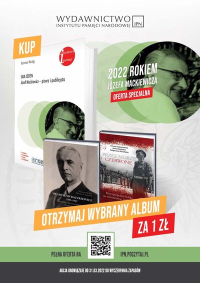 2022 – Rok Józefa Mackiewicza. Od 31 marca oferta specjalna Wydawnictwa IPN