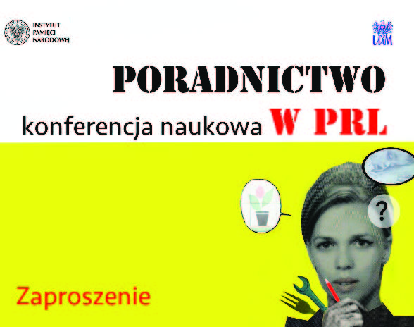 Konferencja naukowa „Poradnictwo w PRL”