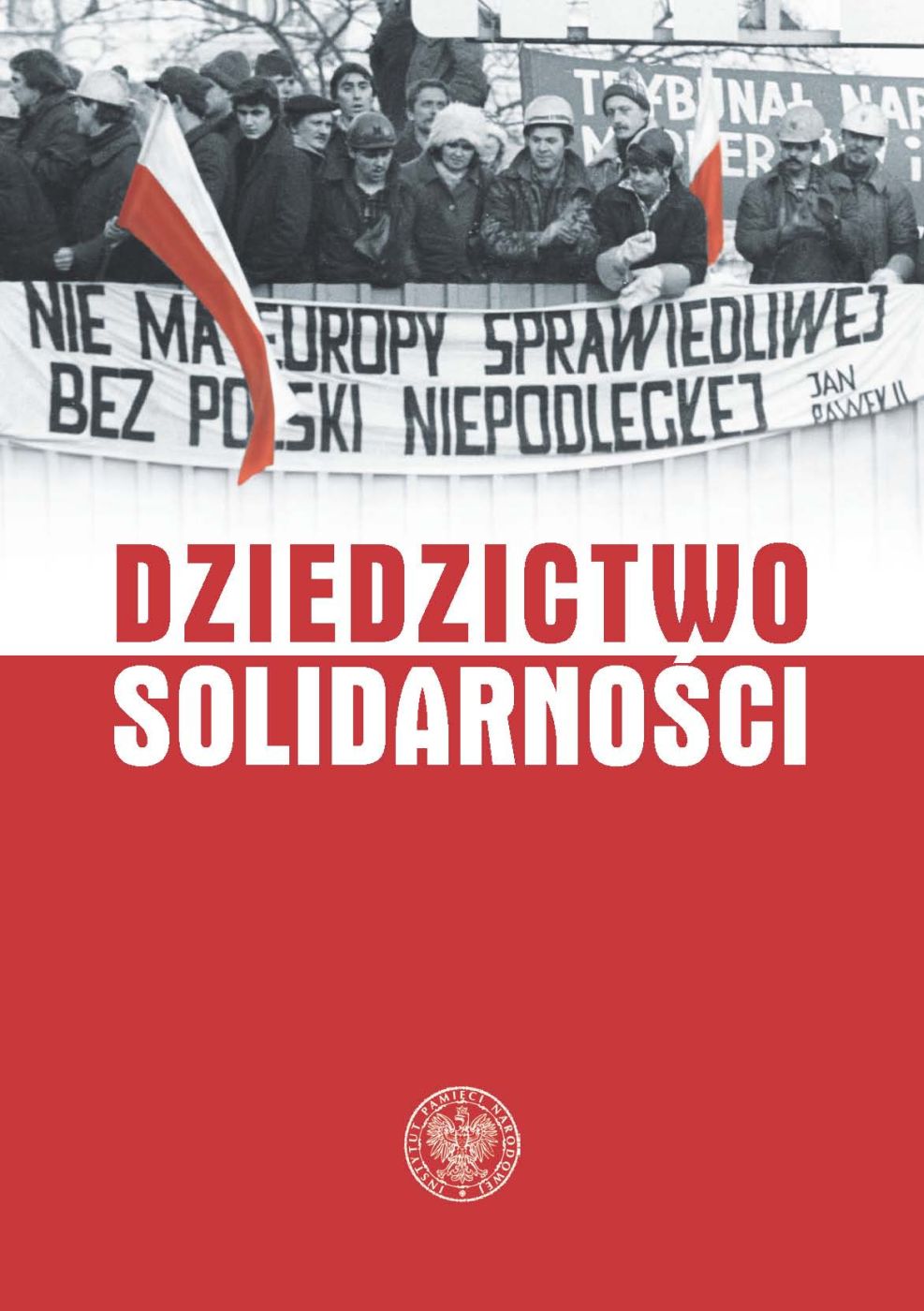 Dziedzictwo Solidarności