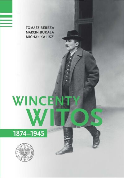 Wincenty Witos 1874–1945
