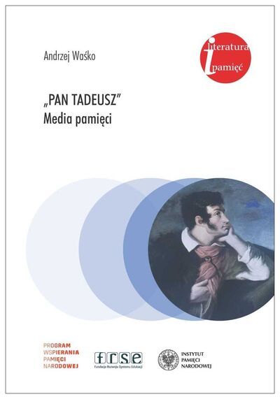 „Pan Tadeusz” – media pamięci