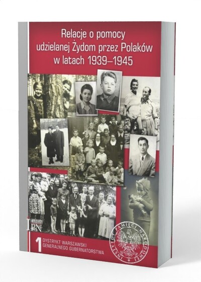 Relacje o pomocy udzielanej Żydom przez Polaków