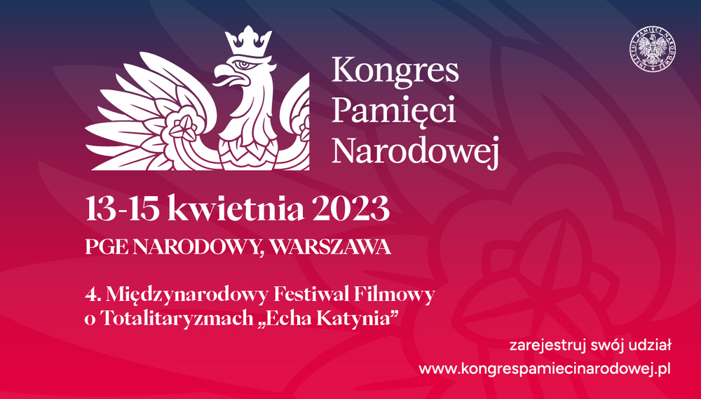 4. Międzynarodowy Festiwal Filmowy o Totalitaryzmach „Echa Katynia”