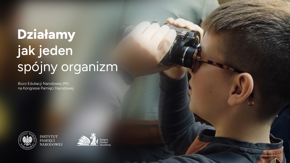Biuro Edukacji Narodowej na Kongresie Pamięci Narodowej