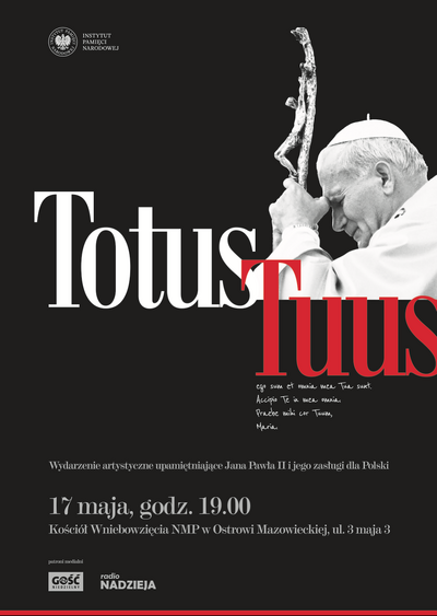 Totus Tuus – wydarzenie artystyczne upamiętniające Jana Pawła II i jego zasługi dla Polski