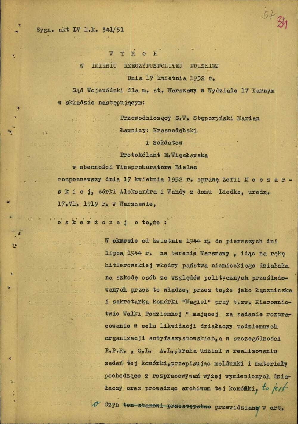 Wyrok Sądu Wojewódzkiego dla m.st. Warszawy skazujący Zofię Moczarską na 6 lat więzienia, 17 IV 1952 r. (z zasobu IPN)