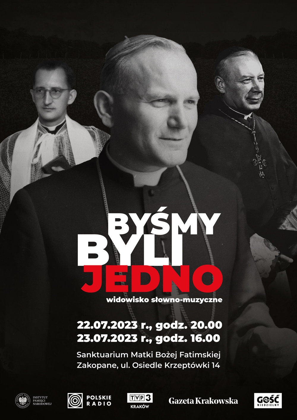 Widowisko „Byśmy byli jedno” – Zakopane, 22–23 lipca 2023