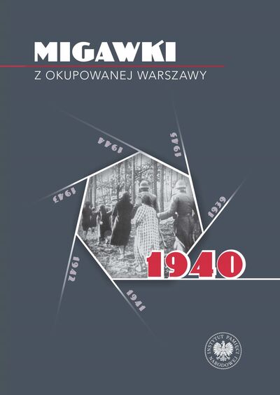 Migawki z okupowanej Warszawy. 1940