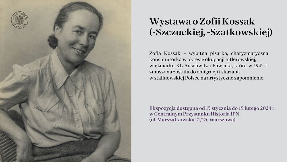 Wystawa o Zofii Kossak (-Szczuckiej, -Szatkowskiej)
