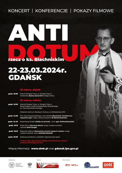 Antidotum – rzecz o księdzu Blachnickim – Gdańsk, 22–23 marca 2024