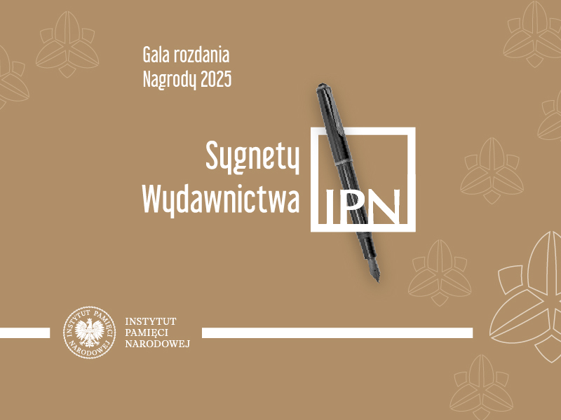 Gala wręczenia nagród w IV edycji konkursu „Sygnety Wydawnictwa IPN”