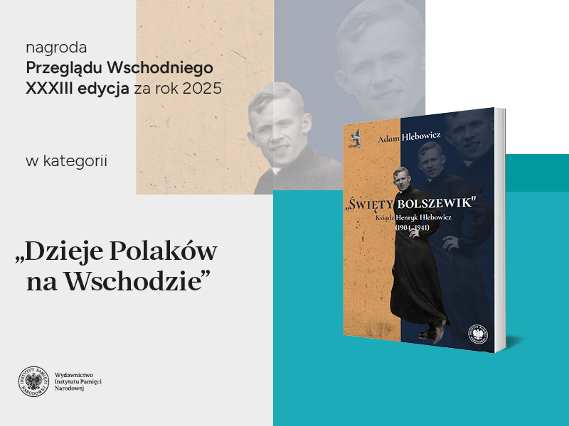 Nagroda „Przeglądu Wschodniego” XXXIII edycja za rok 2025