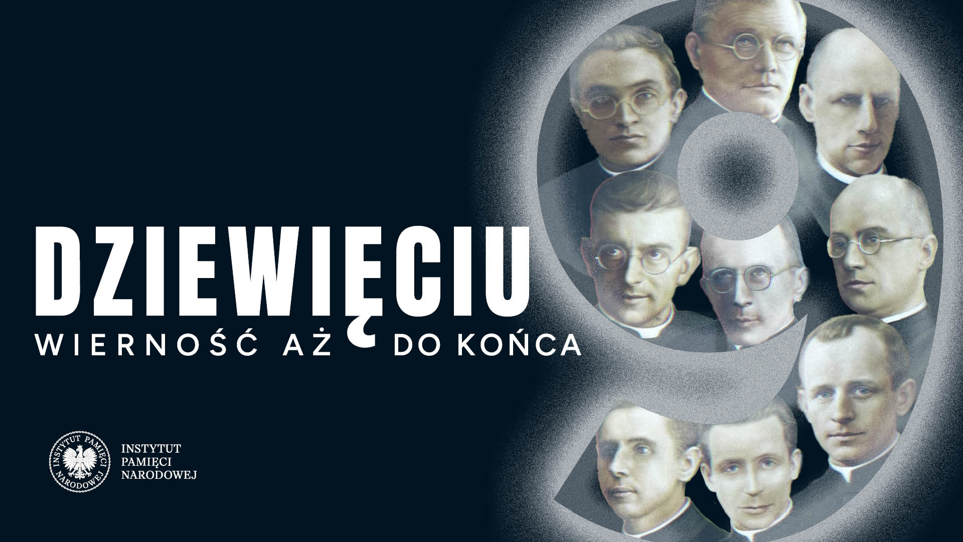„Dziewięciu. Wierność aż do końca”