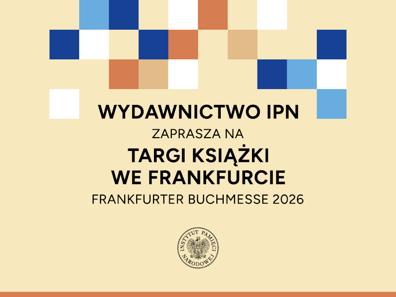 Wydawnictwo IPN na Targach Książki we Frankfurcie
