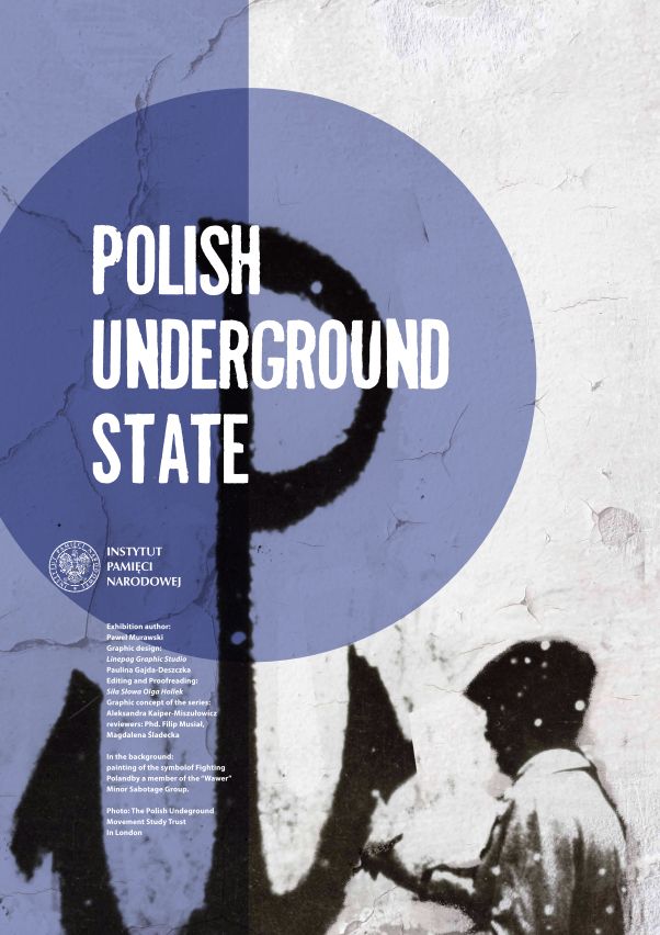 The Polish Underground State exhibition
