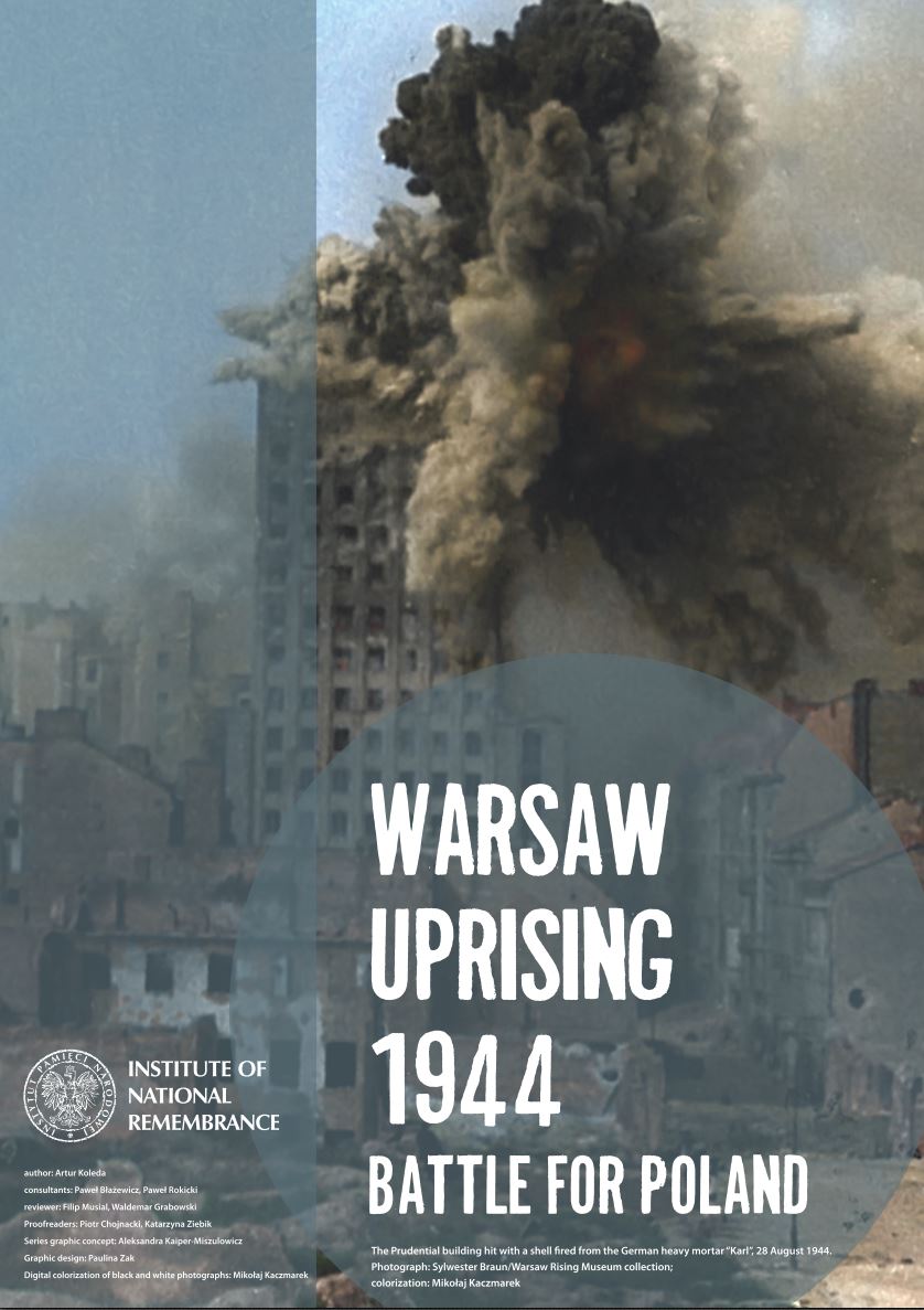 Warsaw Uprising 1944. Battle for Poland