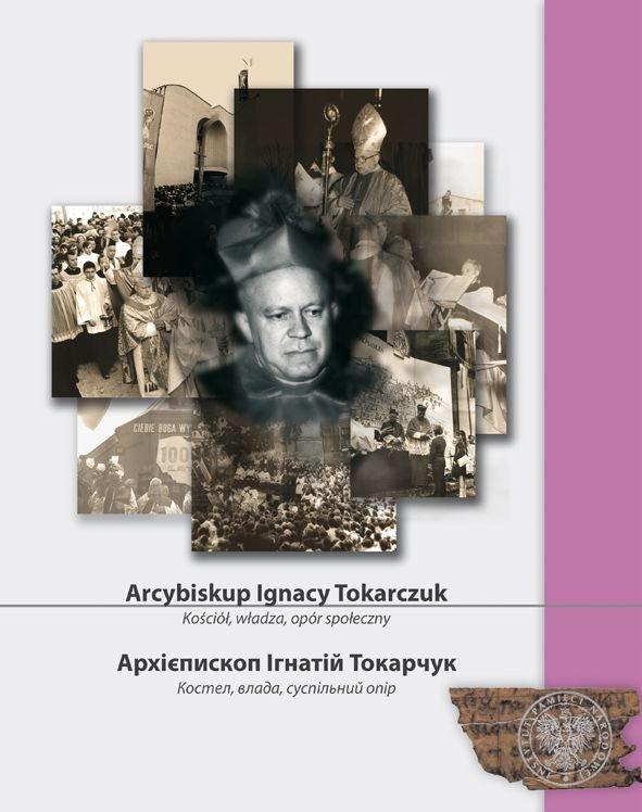 Exhibition "Archbishop Ignacy Tokarczuk - church, government, social resistance"