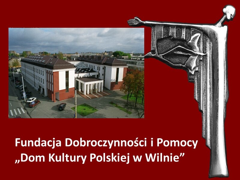 Dom Kultury Polskiej w Wilnie