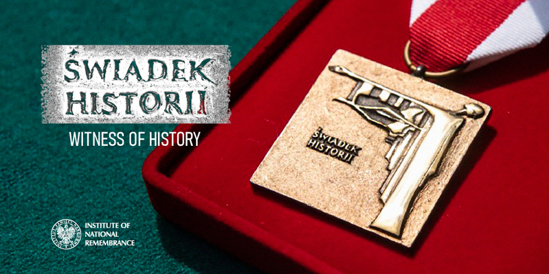 The seventh edition of the IPN’s “Witness of History” Prize.