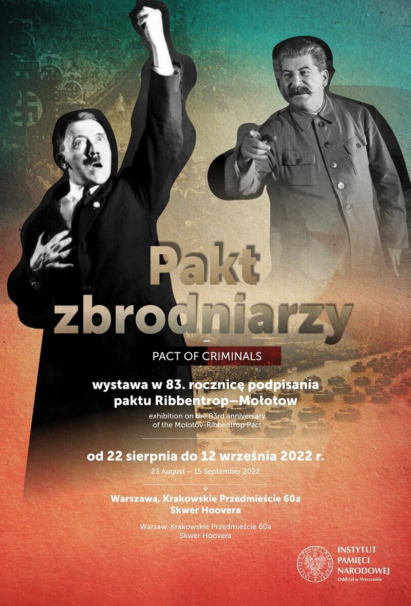 The opening of the IPN "Pact of Criminals" exhibition, Warsaw 22 August 2022