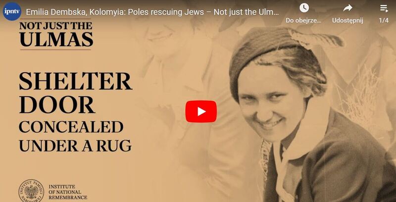 "Not Just the Ulmas" about Poles saving Jews