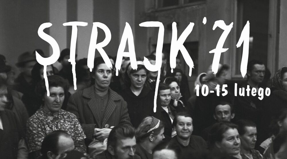 Fragment plakatu IPN Oddział w Łodzi zapraszający na obchody 50. rocznicy strajku włókniarek