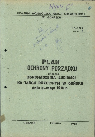 Plan ochrony porządku podczas zgromadzenia ludności na Targu Drzewnym w Gdańsku dnia 3 maja 1981 r.