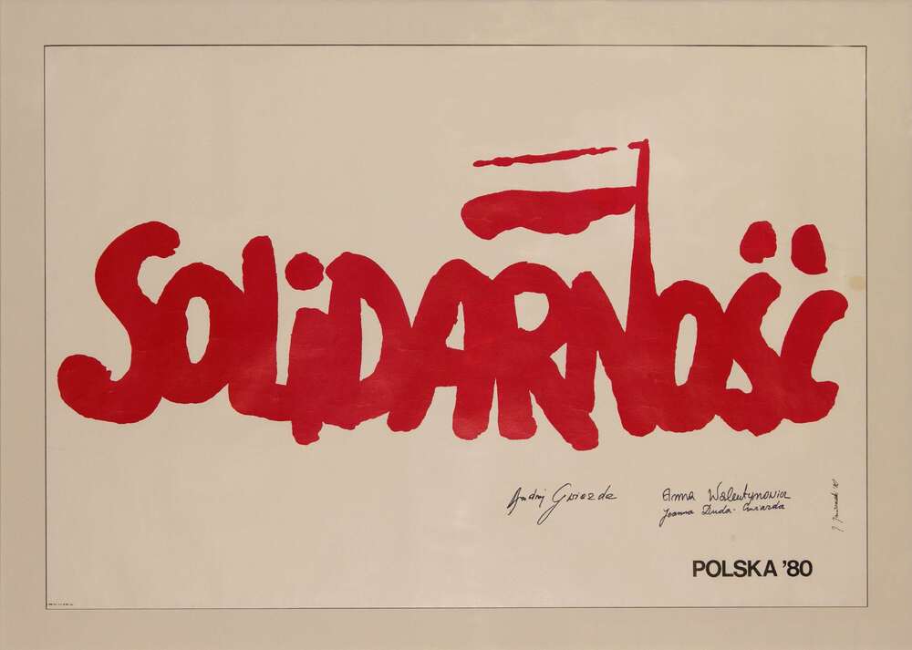 Plakat Jerzego Janiszewskiego z autografami Anny Walentynowicz, Andrzeja Gwiazdy i Joanny Dudy-Gwiazdy. Dar pana Zenona Kwoki (IPN Gd 536/19)