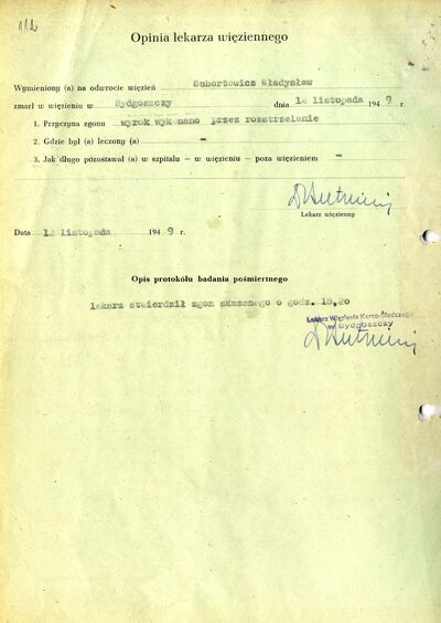 Protokoły wykonania wyroku śmierci na Jerzym Łozińskim, Witoldzie Milwidzie i Władysławie Subortowiczu. Bydgoszcz 12 listopada 1949 r. (IPN By 159/1, s. 107-112)