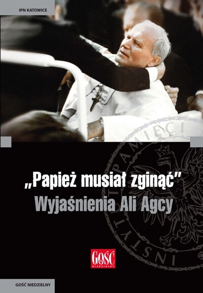 Okładka książki „Papież musiał zginąć”. Wyjaśnienia Ali Agcy.