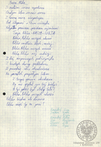 Wiersze, pieśni i modlitwy internowanych odnalezione w aktach Alfreda Cofalika, pracownika KWK „Szczygłowice, organizatora NSZZ „S” i KPN w tej kopalni, internowanego w Zabrzu-Zaborzu, Strzelcach Opolskich i Uhercach (AIPN Ka 043/1008).