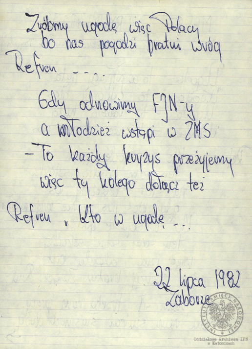 Wiersze i pieśni internowanych odnalezione w aktach Józefa Bujoczka, pracownika KWK „Julian”, internowanego w Zabrzu-Zaborzu i Uhercach (AIPN Ka 043/985, t. 2).