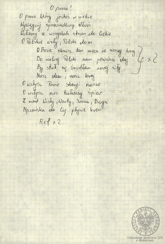 Wiersze i pieśni internowanych odnalezione w aktach Józefa Bujoczka, pracownika KWK „Julian”, internowanego w Zabrzu-Zaborzu i Uhercach (AIPN Ka 043/985, t. 2).