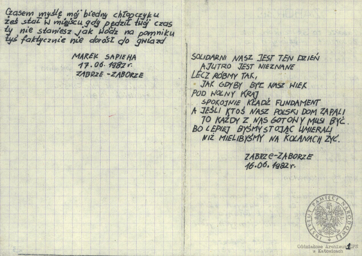 Wiersze i pieśni internowanych odnalezione w aktach Józefa Bujoczka, pracownika KWK „Julian”, internowanego w Zabrzu-Zaborzu i Uhercach (AIPN Ka 043/985, t. 2).