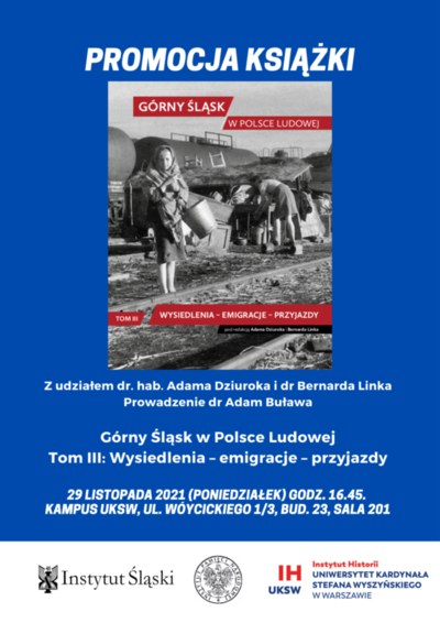 Promocja książki pt. Górny Śląsk w Polsce Ludowej, t. 3: Wysiedlenia – emigracje – przyjazdy – Opole, 29 listopada 2021