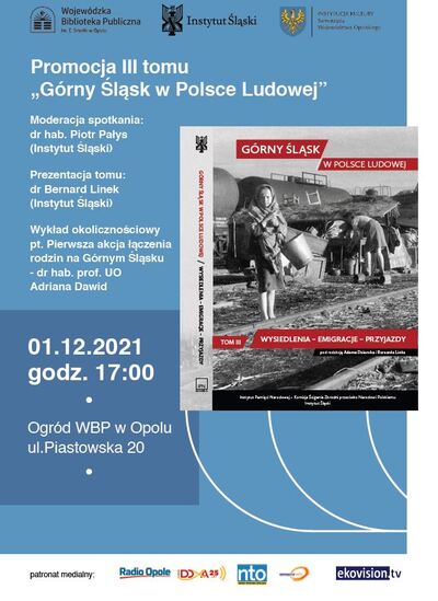 Promocja książki pt. Górny Śląsk w Polsce Ludowej, t. 3: Wysiedlenia – emigracje – przyjazdy w Opolu.