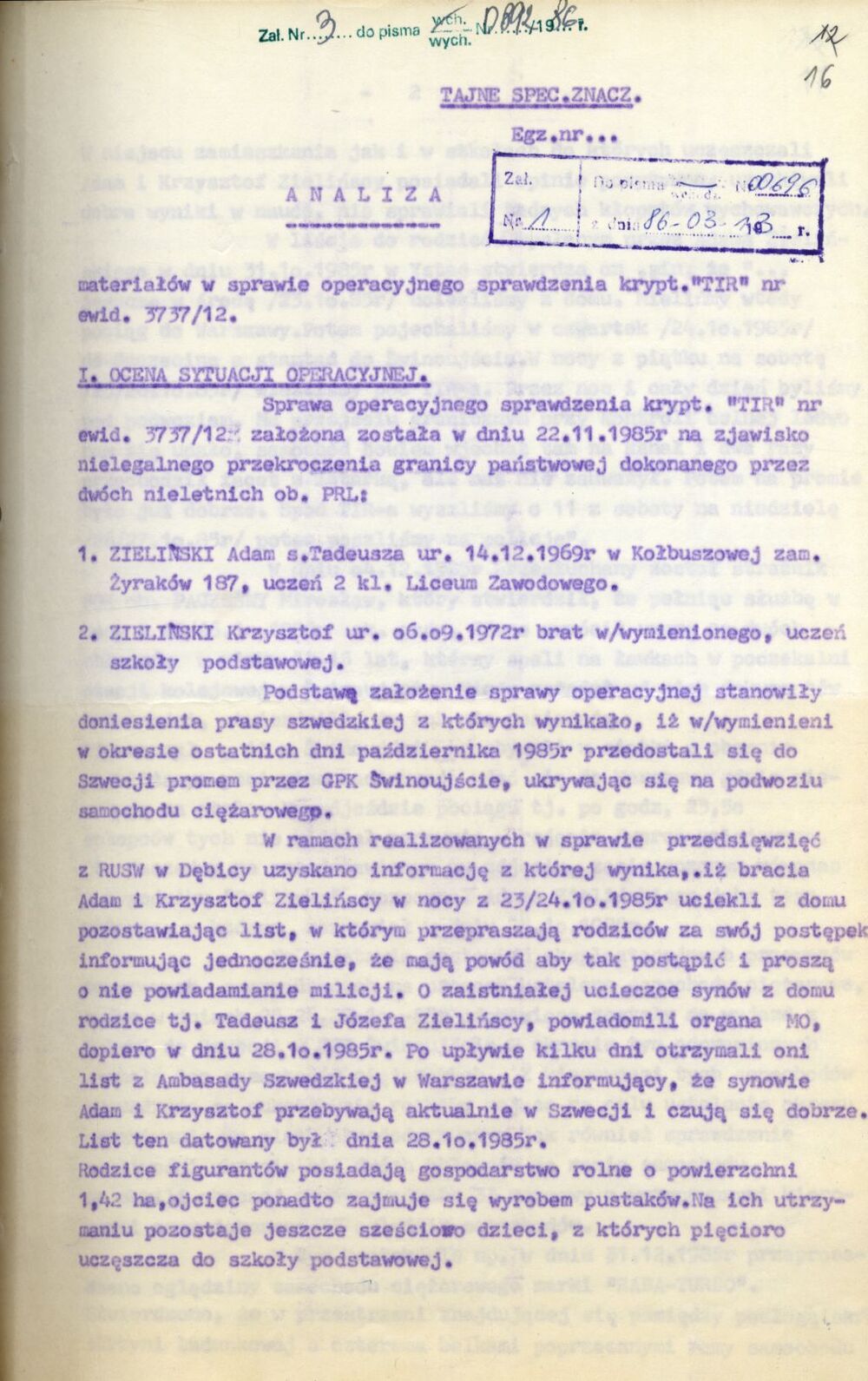 Analiza materiałów w Sprawie Operacyjnego Sprawdzenia kryptonim „TIR”. (IPN Sz 0068/498, k. 16)