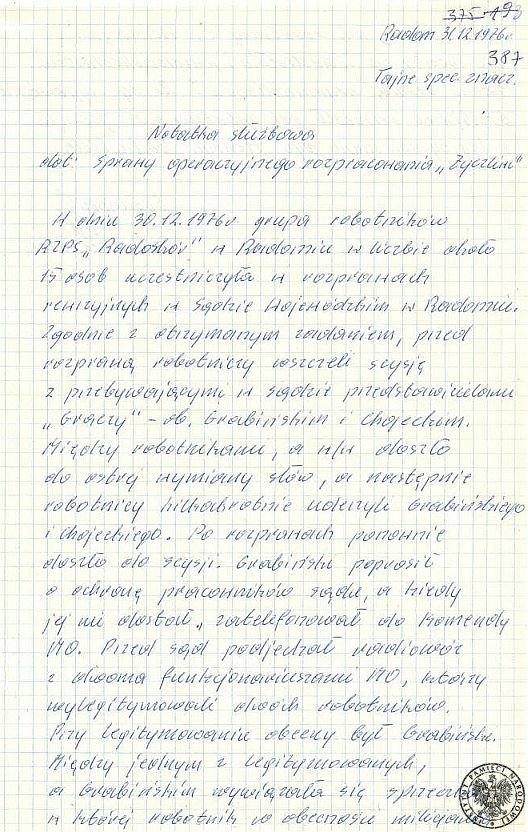 Notatka służbowa sporządzona przez ppor. W. [Włodzimierza] Rosłańca, opisująca przebieg pobicia Andrzeja Grabińskiego i Mirosława Chojeckiego. Należy zaznaczyć, że ppor. Rosłaniec był w tym czasie funkcjonariuszem Wydziału III Służby Bezpieczeństwa Komend