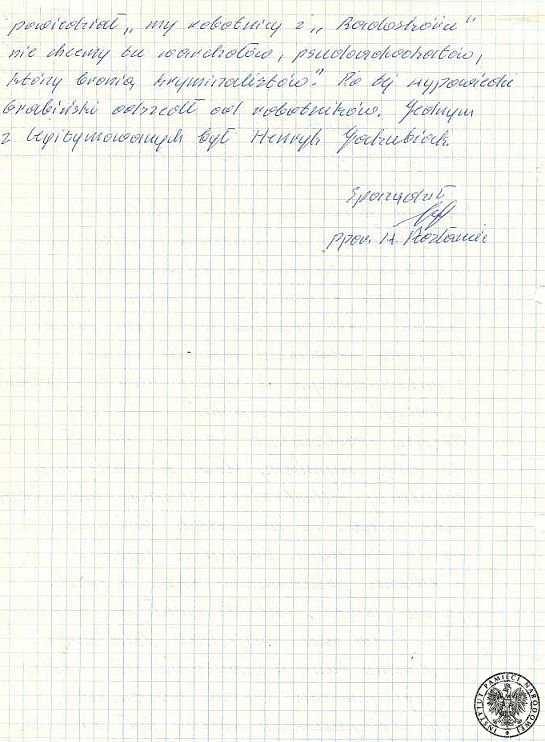 Notatka służbowa sporządzona przez ppor. W. [Włodzimierza] Rosłańca, opisująca przebieg pobicia Andrzeja Grabińskiego i Mirosława Chojeckiego. Należy zaznaczyć, że ppor. Rosłaniec był w tym czasie funkcjonariuszem Wydziału III Służby Bezpieczeństwa Komend